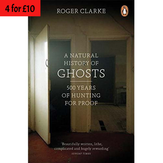 A Natural History of Ghosts