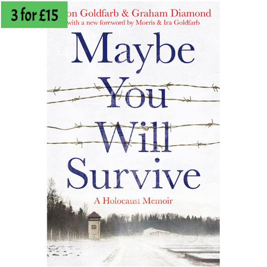 Maybe You Will Survive