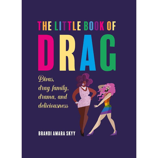 The Little Book of Drag