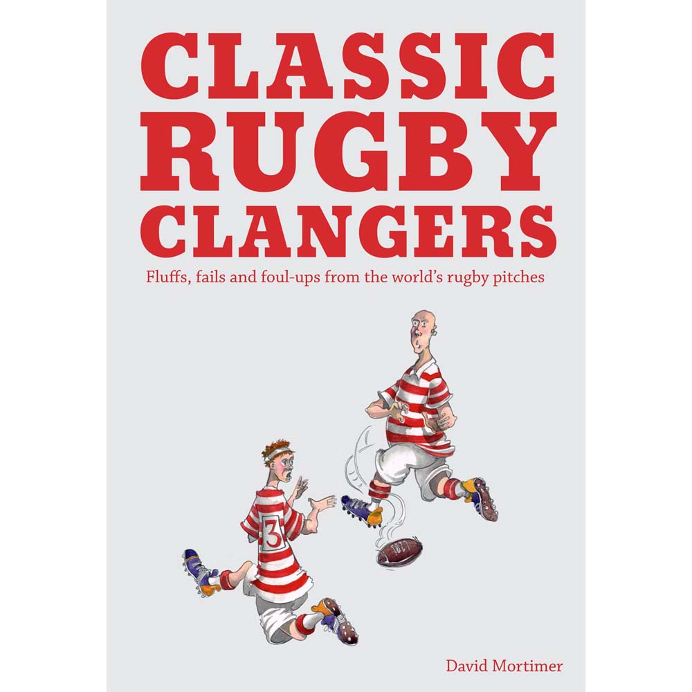 Classic Rugby Clangers