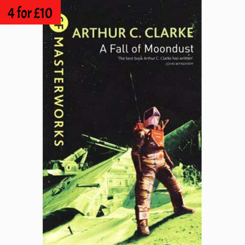 A Fall of Moondust  by Arthur C Clarke