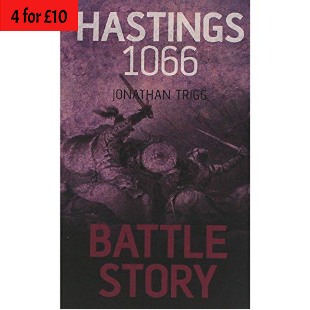 Battle Story:  Hastings 1066