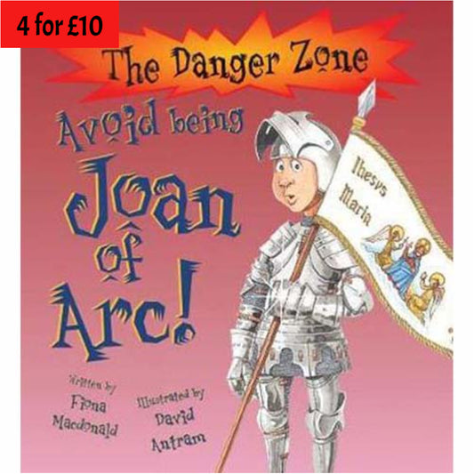 Danger Zone:  Avoid Being Joan of Arc