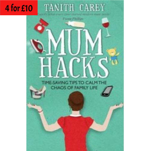 Mum Hacks