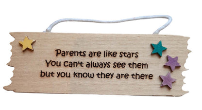 Parents Are Like Stars  . . .  sign