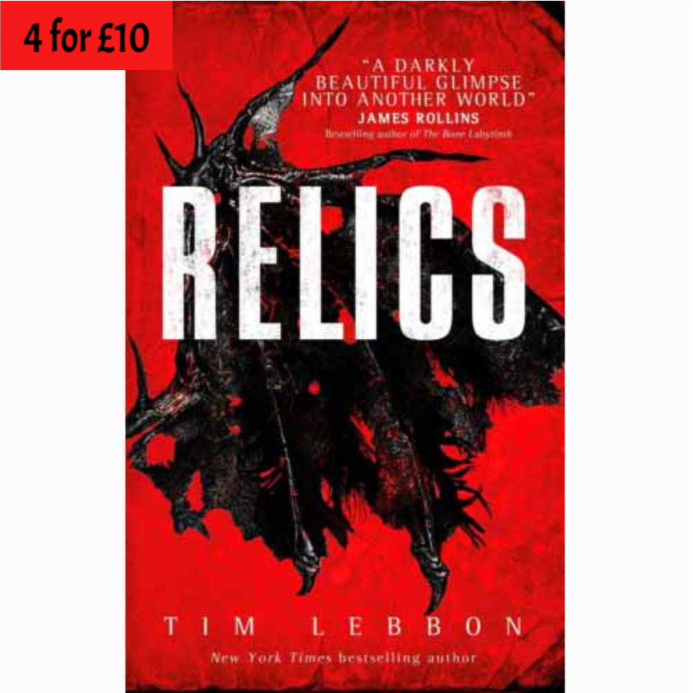 Relics  by Tim Lebbon