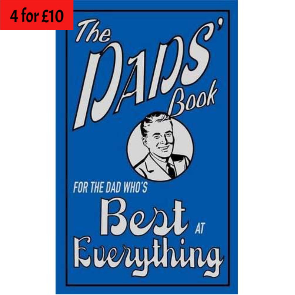 The Dads' Book: For the Dad Who's Best at Everything