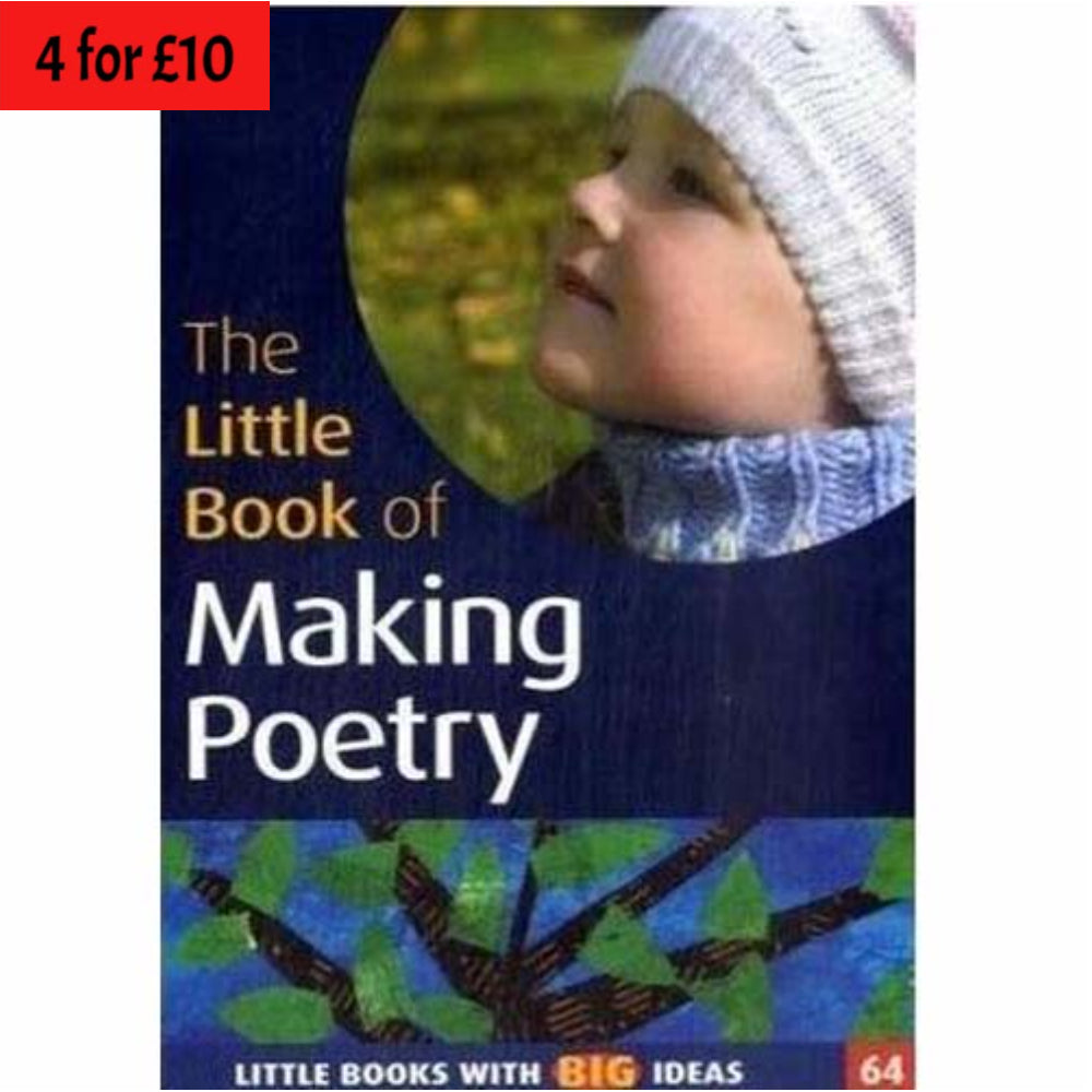 The Little Book of Making Poetry