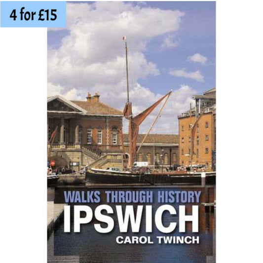 Walks Through History:  Ipswich