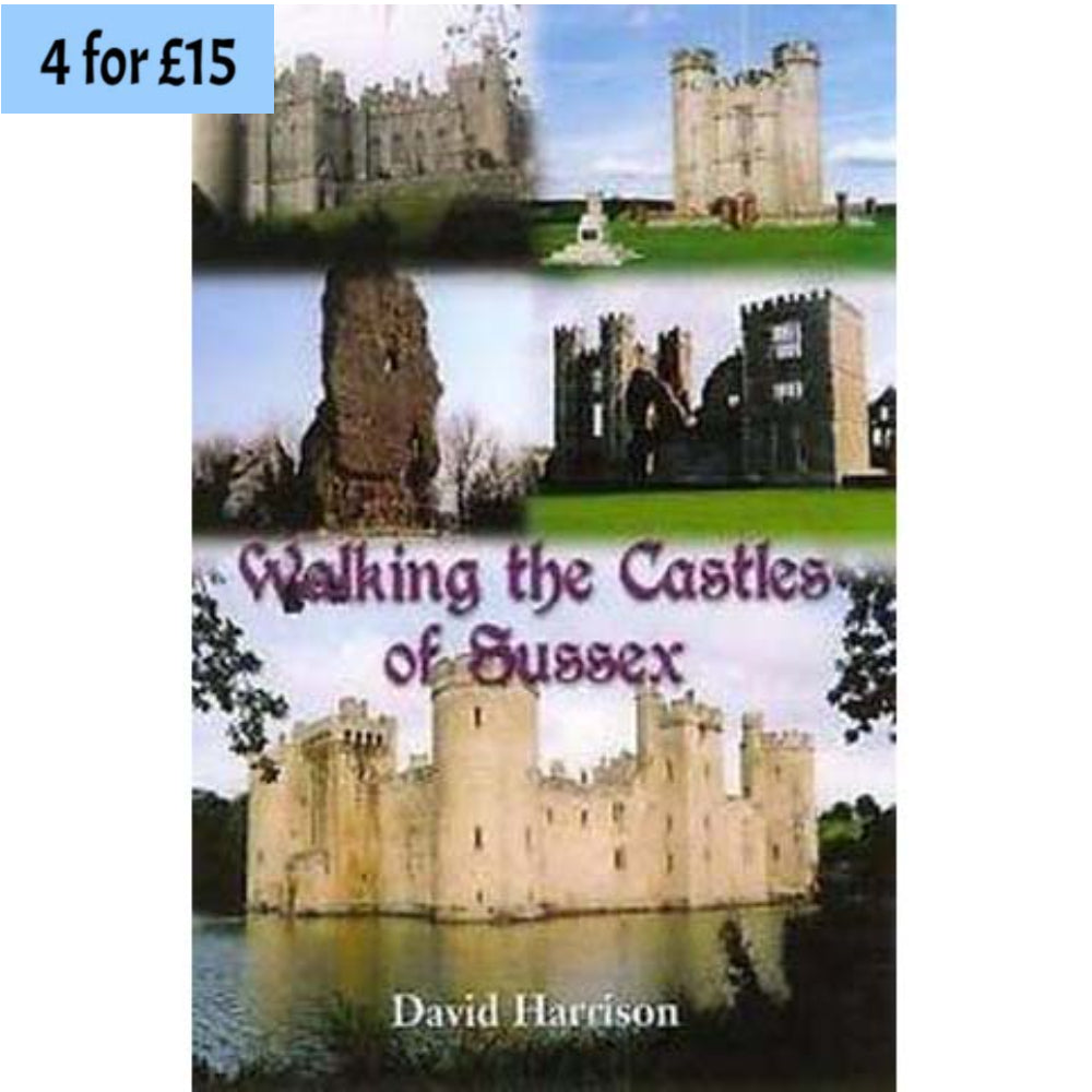 Walking the Castles of Sussex