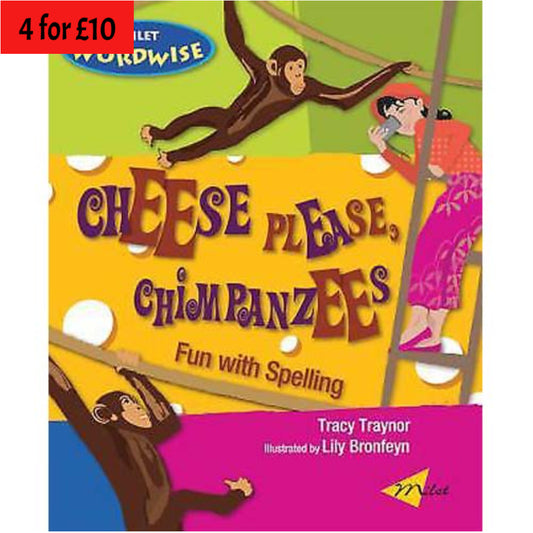 Cheese Please Chimpanzees - Fun with Spelling