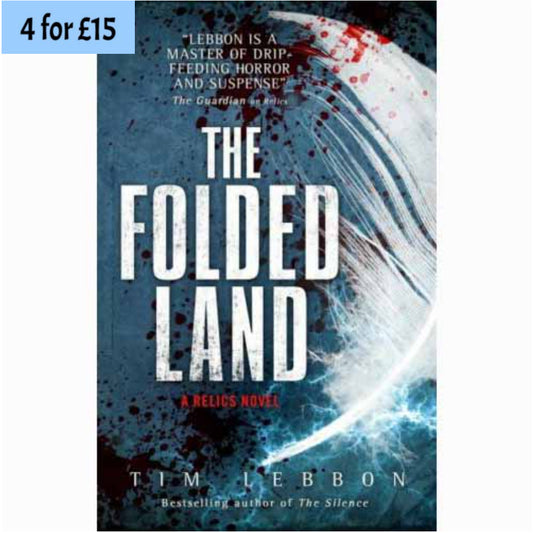 The Folded Land  by Tim Lebbon