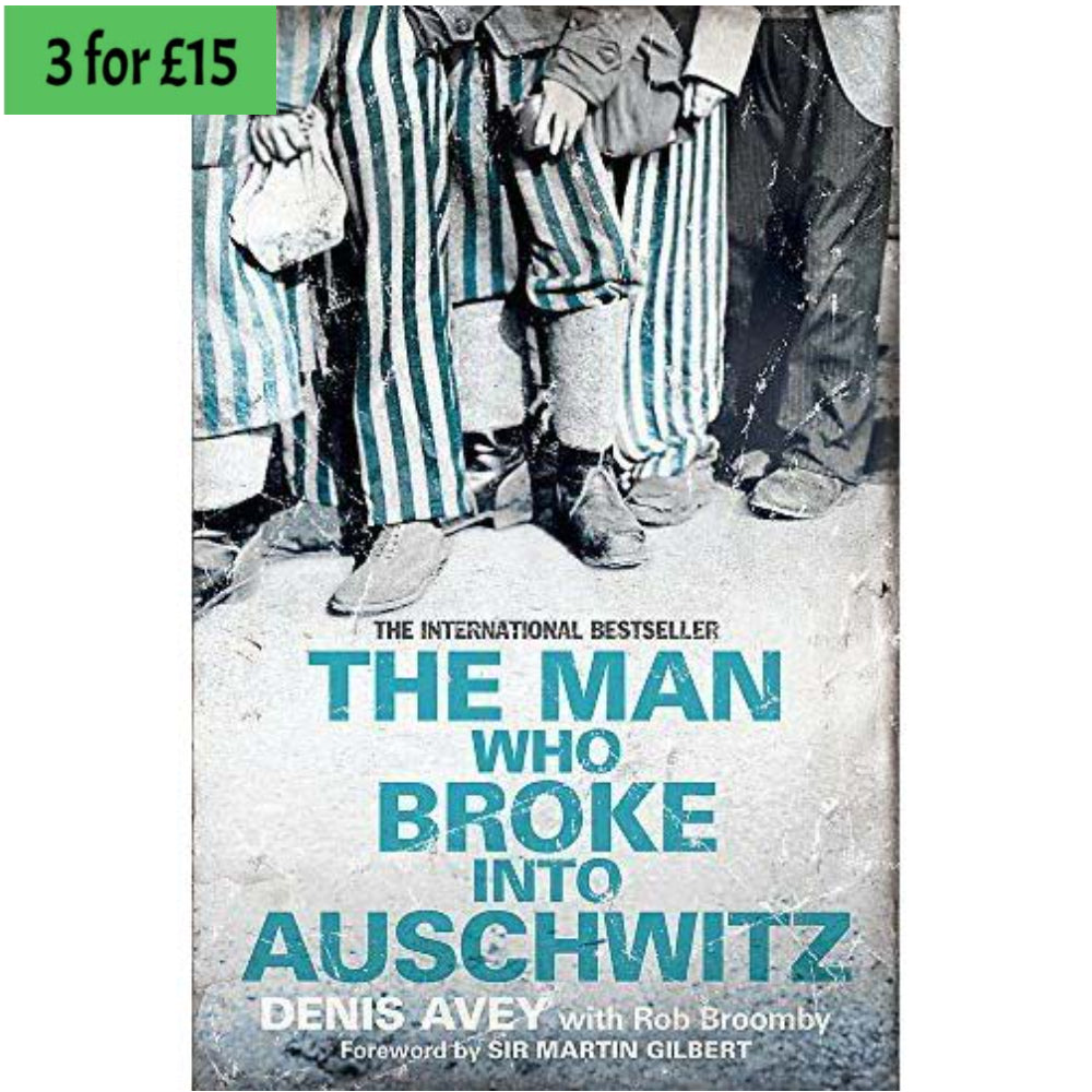 The Man Who Broke Into Auschwitz