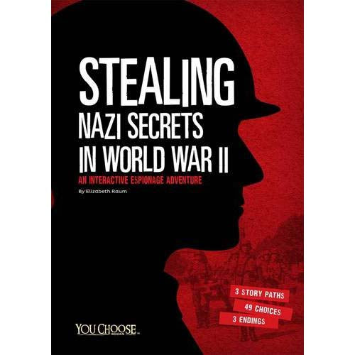 Stealing Nazi Secrets in World War II