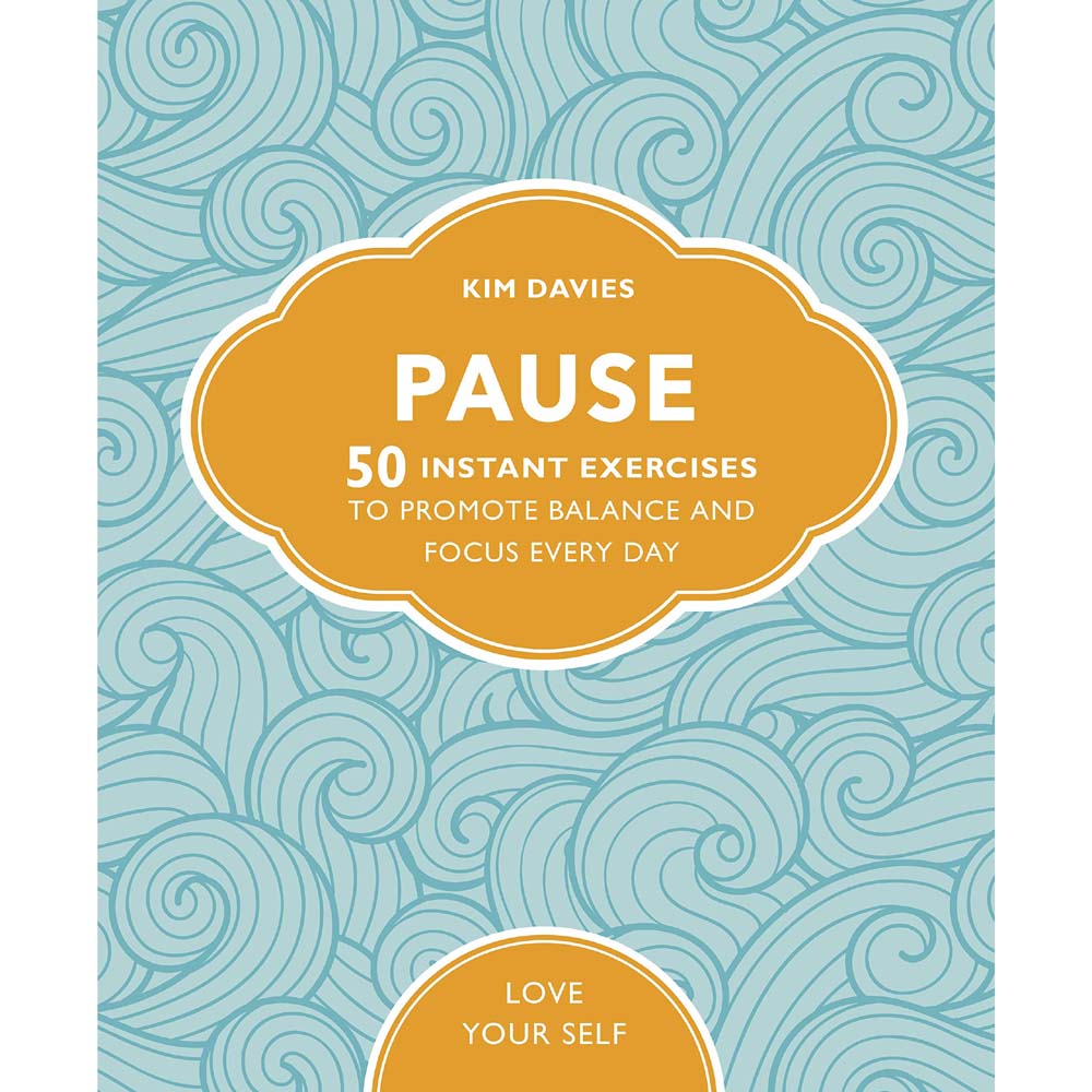 Pause:  50 Instant Exercises to Promote Balance and Focus