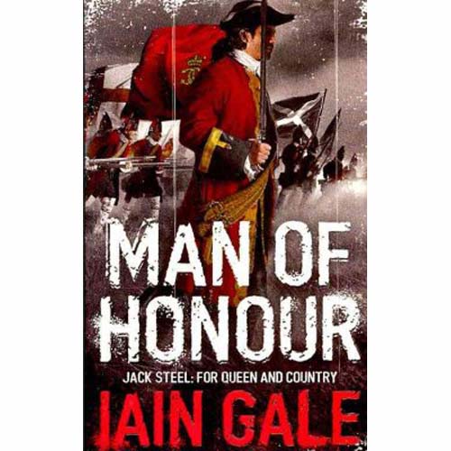 Man of Honour by Iain Gale