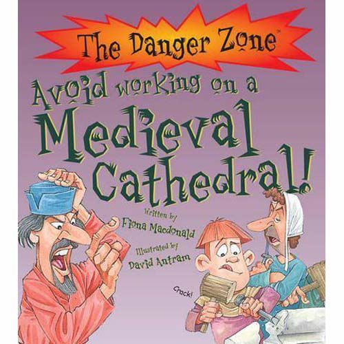 Danger Zone: Avoid Working on a Medieval Cathedral