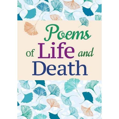 Poems of Life and Death