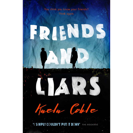 Friends and Liars