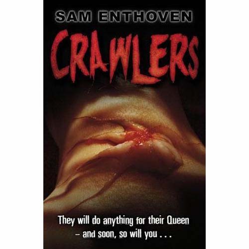 Crawlers  by Sam Enthoven