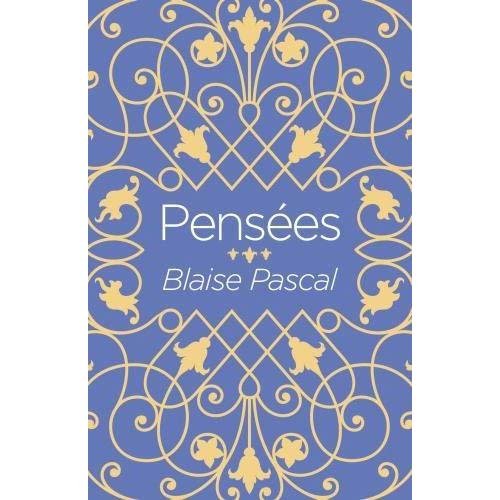 Pensees  by Blaise Pascal