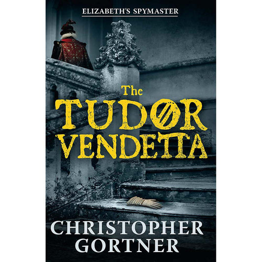 The Tudor Vendetta