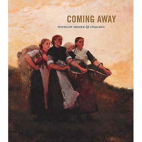 Coming Away: Winslow Homer & England