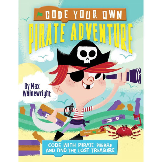 Code Your Own Pirate Adventure