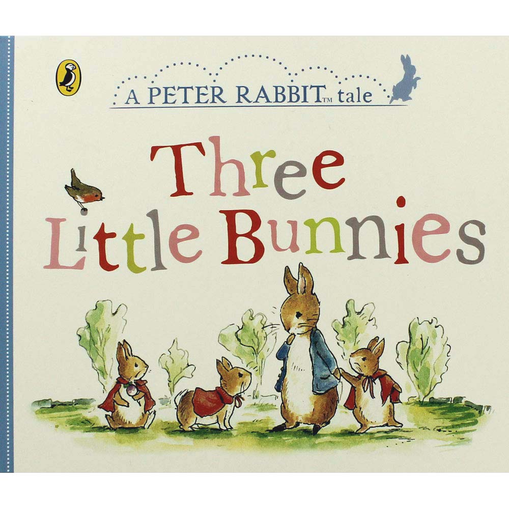 Three Little Bunnies  by Beatrix Potter