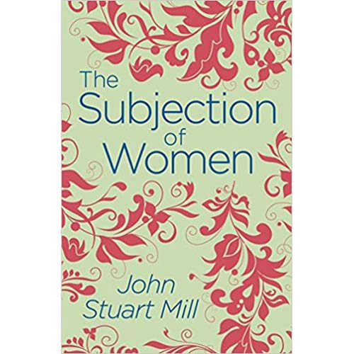 The Subjection of Women