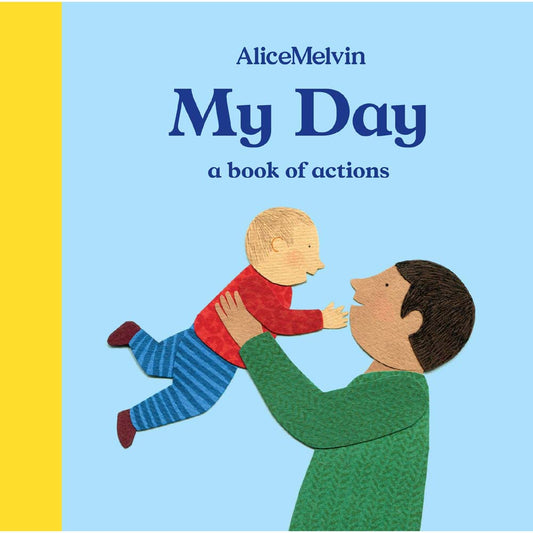 My Day:  A Book of Actions