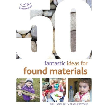 50 Fantastic Ideas for Found Materials