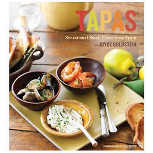 Tapas: Sensational Small Plates from Spain