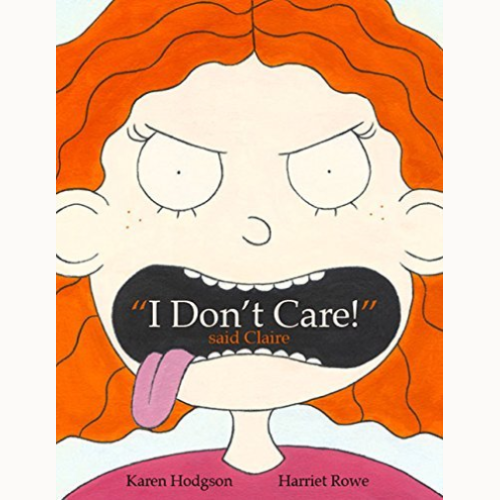 I Don't Care! Said Claire