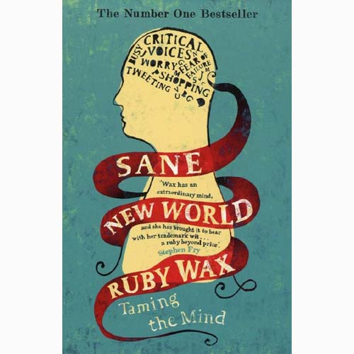 Sane New World  by Ruby Wax