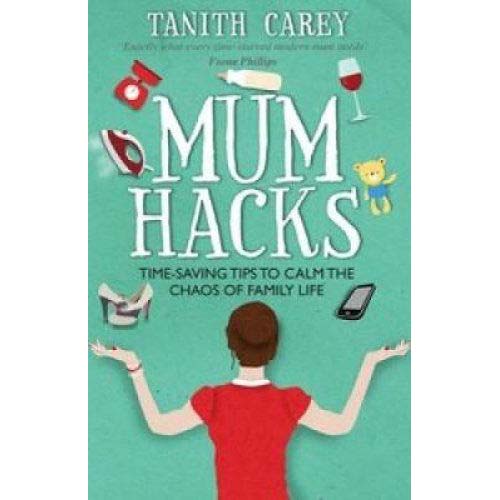 Mum Hacks