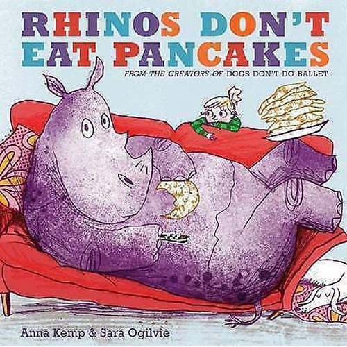 Rhinos Don't Eat Pancakes