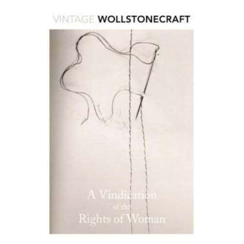 A Vindication of the Rights of Woman